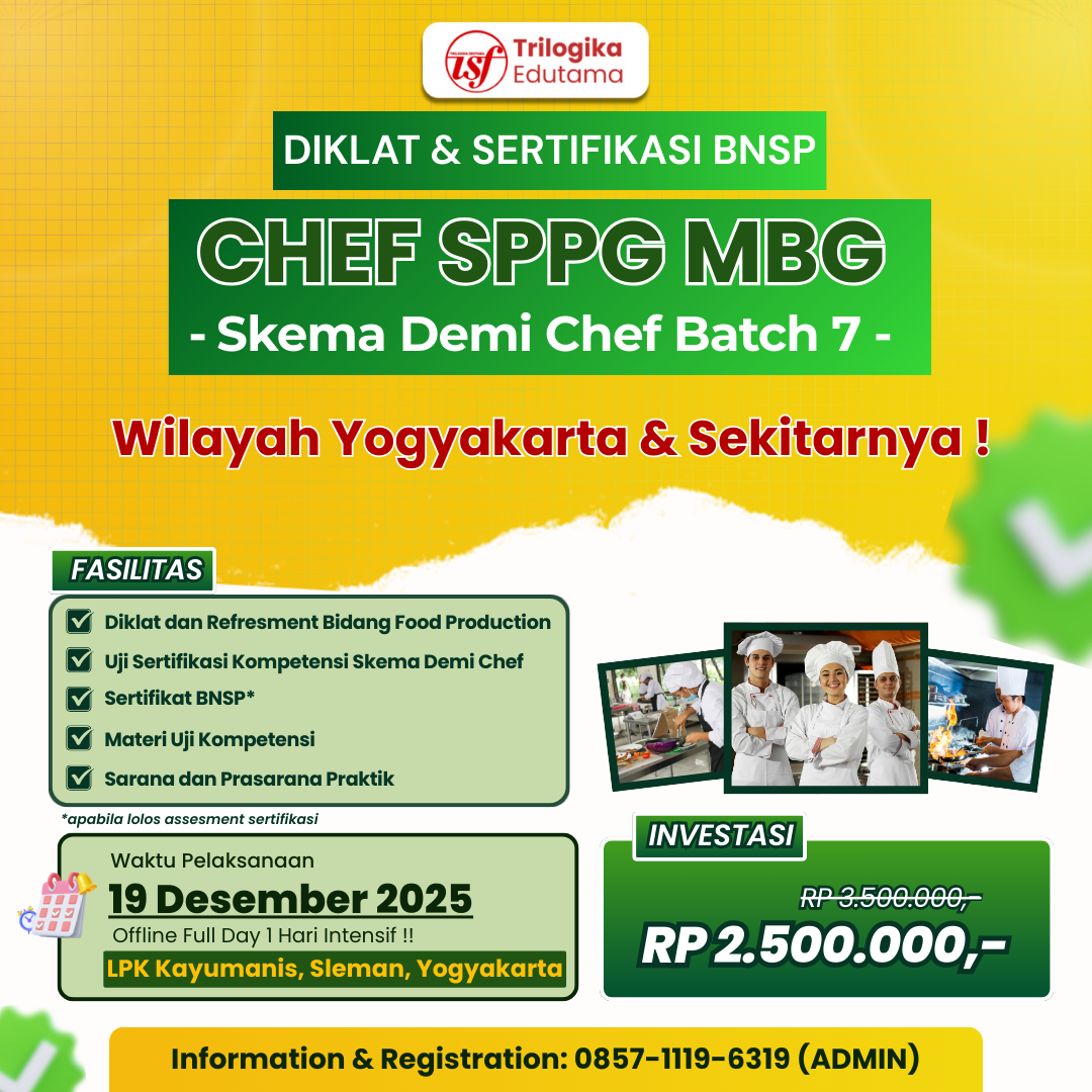DIKLAT & SERTIFIKASI BNSP – BIDANG FOOD PRODUCTION (SKEMA DEMI CHEF) FULL OFFLINE YOGYAKARTA 2025